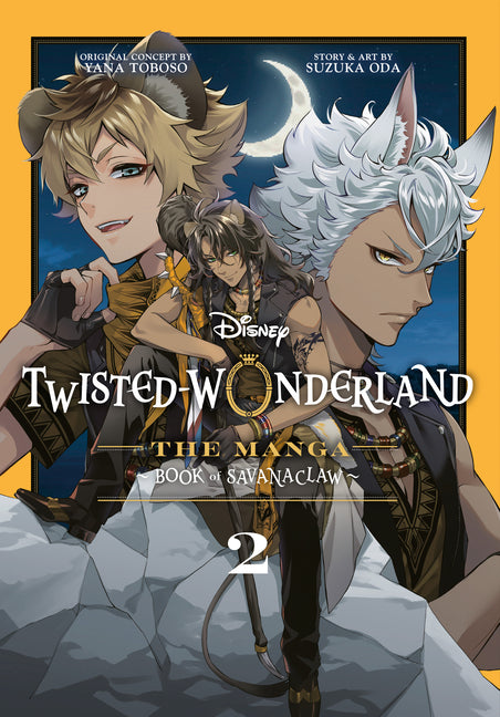 Twisted-Wonderland: Book of Savanaclaw (the Manga), Vol. 2 by Oda, Suzuka