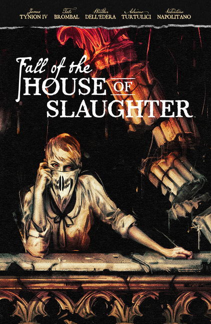 Fall of the House of Slaughter by Tynion IV, James