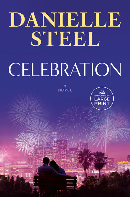 Celebration by Steel, Danielle