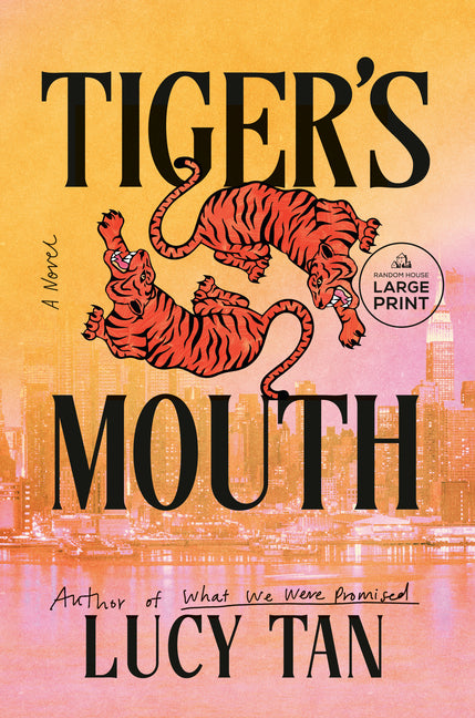 Tiger's Mouth by Tan, Lucy