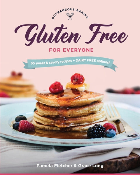 Gluten Free for Everyone by Fletcher, Pamela