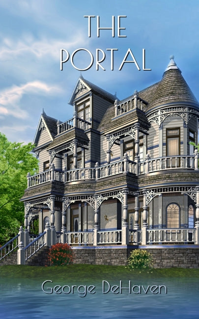 The Portal by Dehaven, George