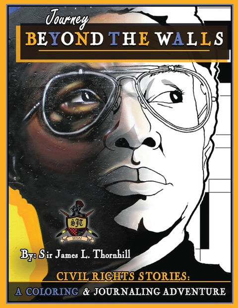 Journey Beyond The Walls: Civil Rights Mural Journal Adventure