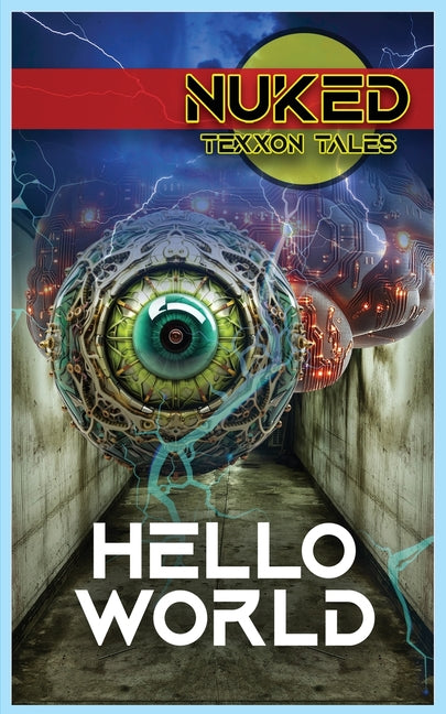 Nuked: Hello World