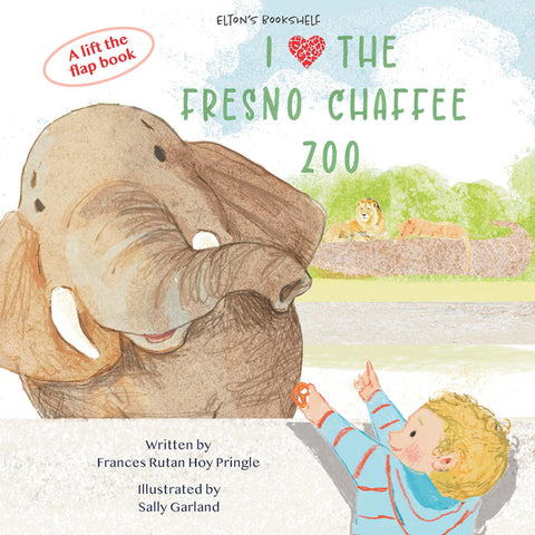I Love the Fresno Chaffee Zoo by Rutan Hoy Pringle, Frances