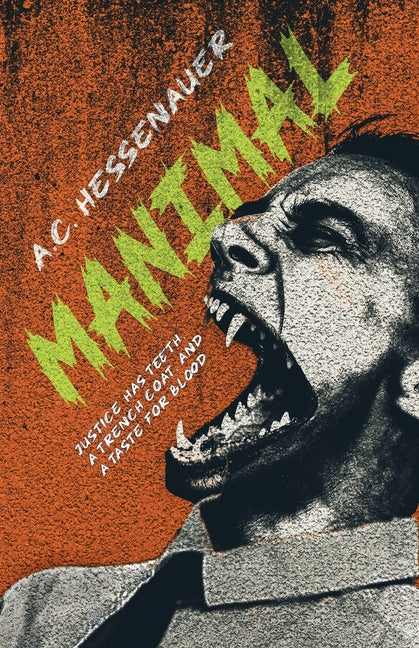 Manimal by Hessenauer, A. C.