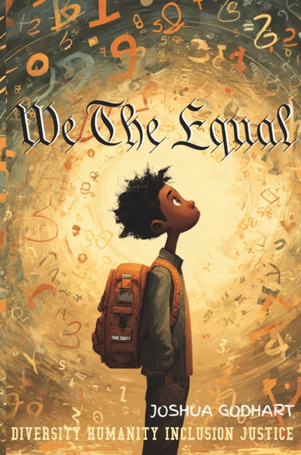 We The Equal: Diversity Humanity Inclusion Justice