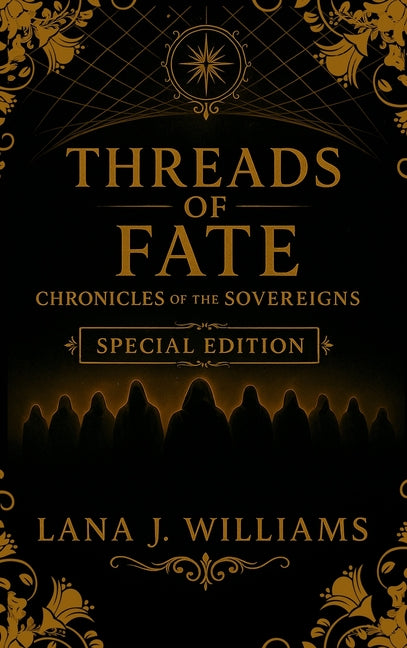 Threads of Fate (Special Edition) by Williams, Lana J.