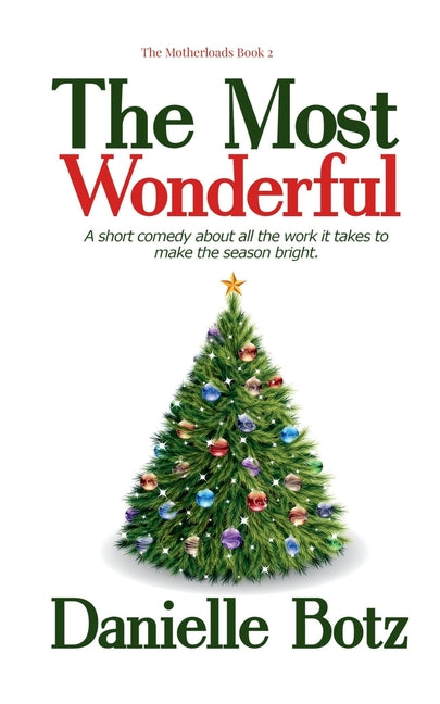 The Most Wonderful
