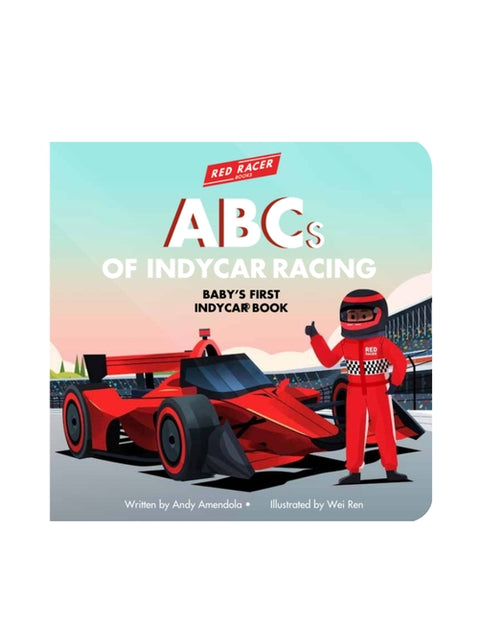 ABCs of Indycar Racing: Baby's First Indycar Book by Amendola, Andy