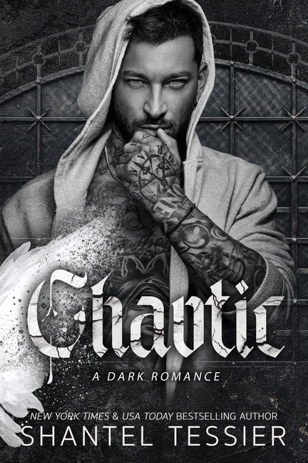Chaotic by Tessier, Shantel