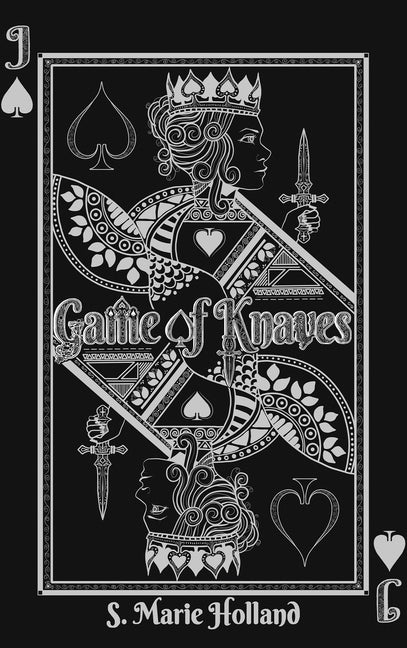Game of Knaves by Holland, S. Marie