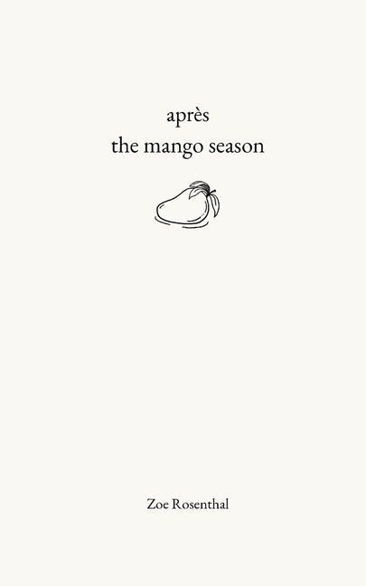 après the mango season