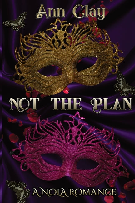 Not The Plan
