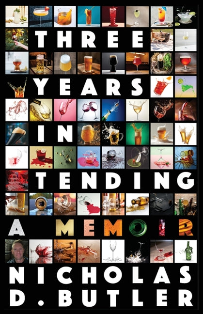 Three Years in Tending by Butler, Nicholas D.