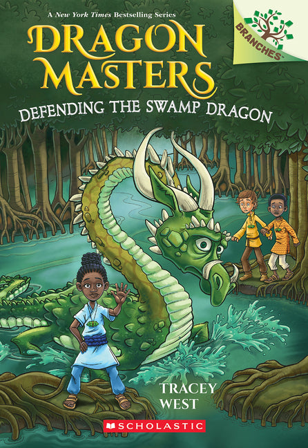Defending the Swamp Dragon: A Branches Book (Dragon Masters #31): Volume 31 by West, Tracey