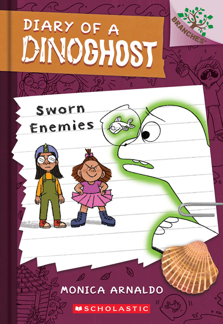 Sworn Enemies: A Branches Book (Diary of a Dinoghost #2) by Arnaldo, Monica