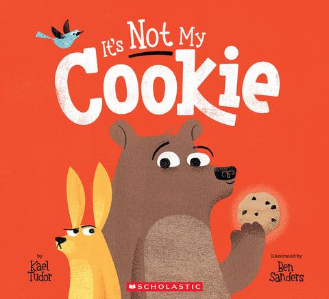 It's Not My Cookie by Tudor, Kael