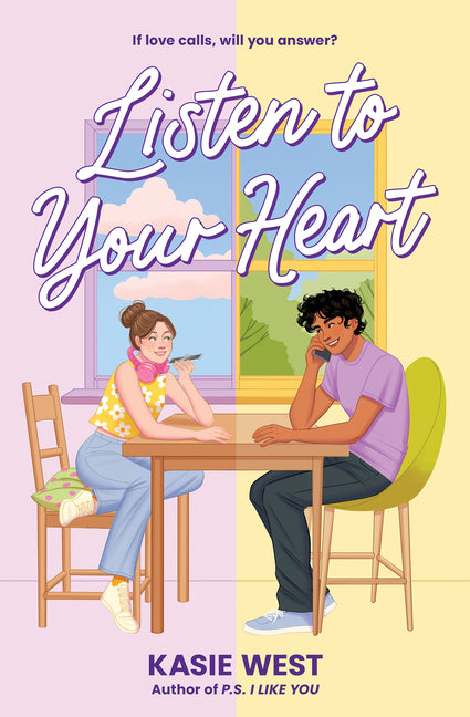 Listen to Your Heart by West, Kasie