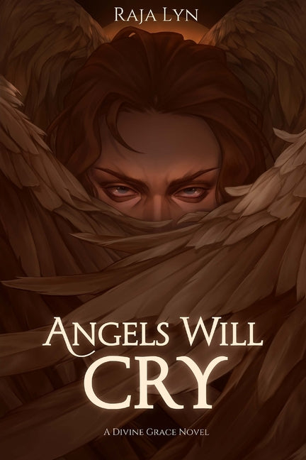 Angels Will Cry by Lyn, Raja