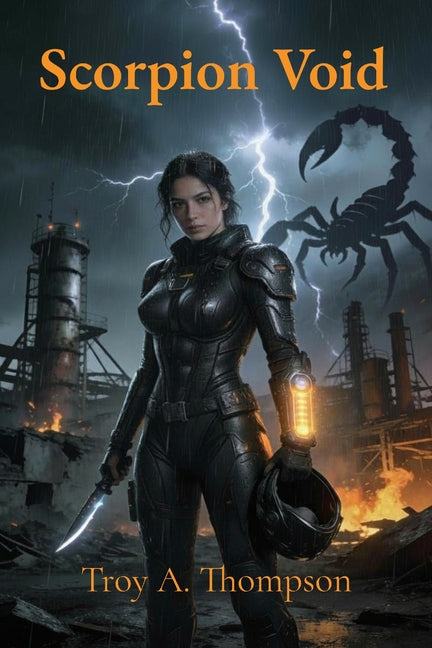 Scorpion Void by Thompson, Troy A.