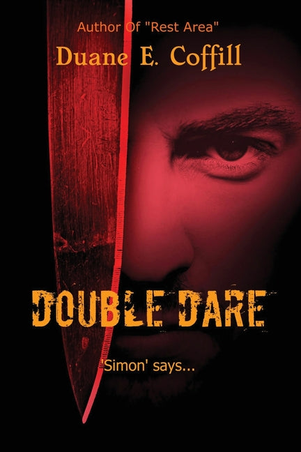 Double Dare by Coffill, Duane Edward
