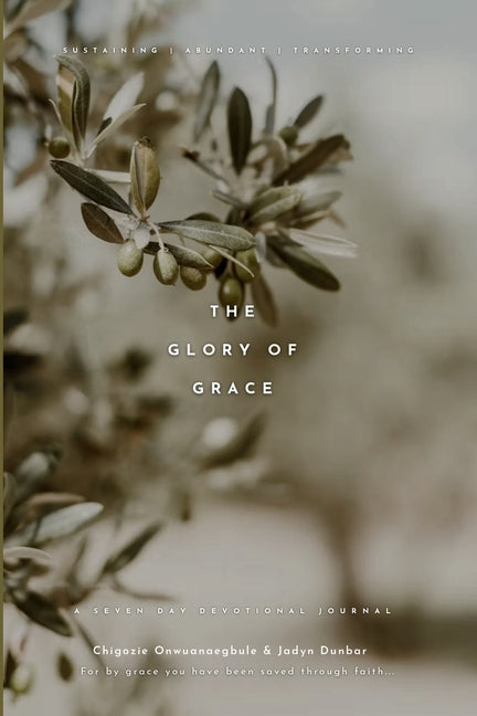 The Glory of Grace: A Seven Day Devotional Journal