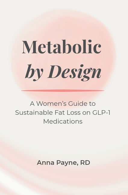 Metabolic By Design