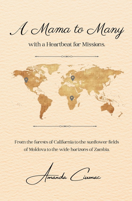 A Mama to Many: with a Heartbeat for Missions