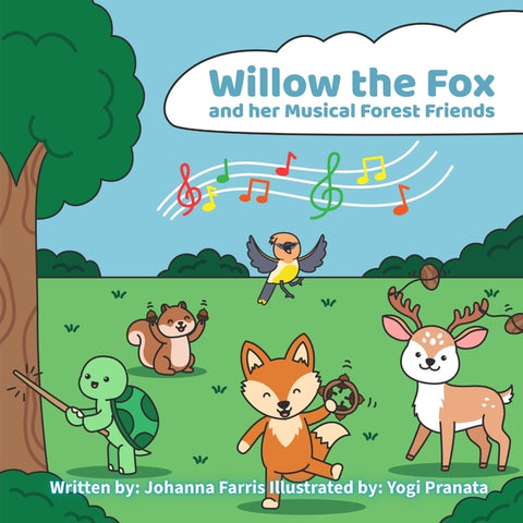 Willow the Fox and her Musical Forest Friends
