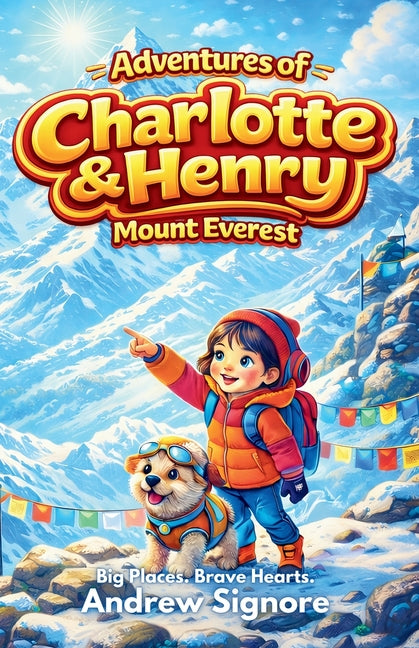 Adventures of Charlotte and Henry: Mount Everest