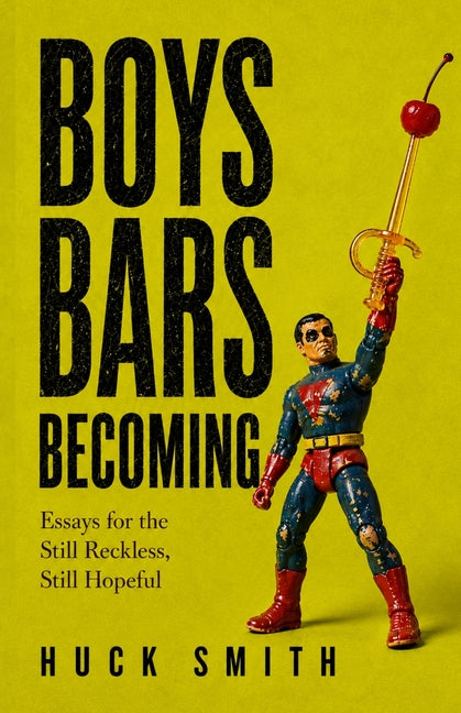 Boys Bars Becoming