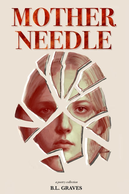 Mother Needle: A Fractured Inheritance