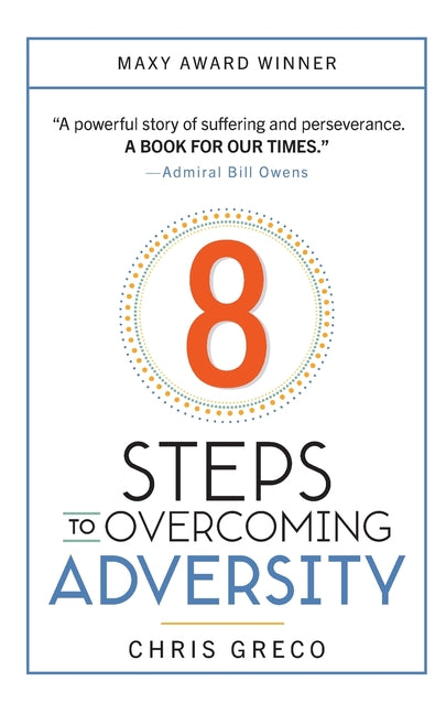 8 Steps to Overcoming Adversity