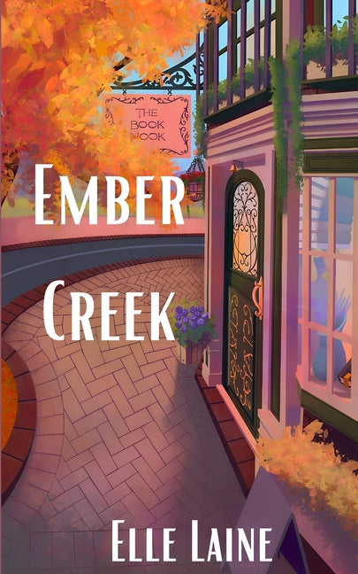 Ember Creek by Laine, Elle