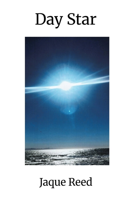 Day Star by Reed, Jaque