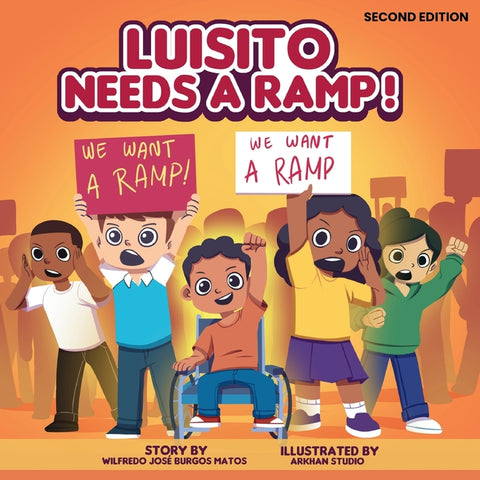 Luisito Needs a Ramp / Luisito Necesita Una Rampa