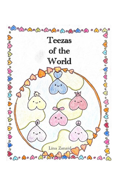 Teezas of the World