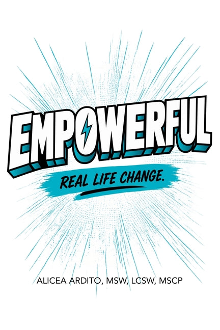 Empowerful by Ardito, Alicea