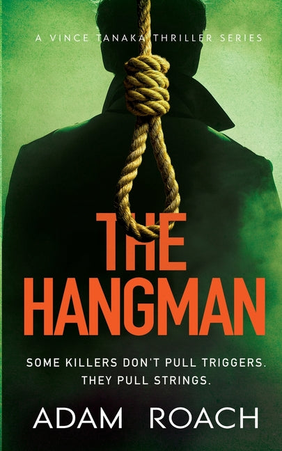 The Hangman by Roach, Adam