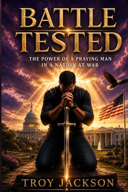 Battle Tested by Jackson, Troy