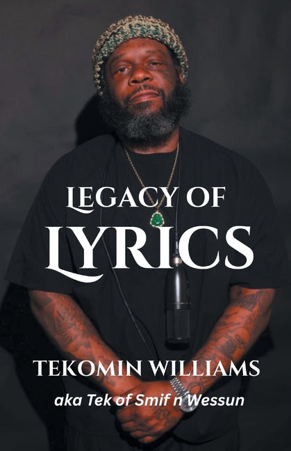 Legacy of Lyrics by Williams, Tekomin