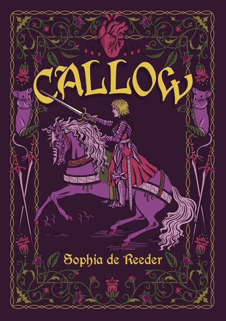 Callow by de Reeder, Sophia