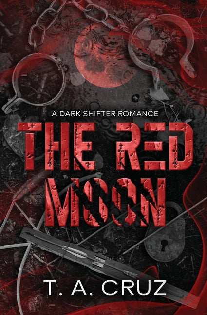 The Red Moon by Cruz, T. a.