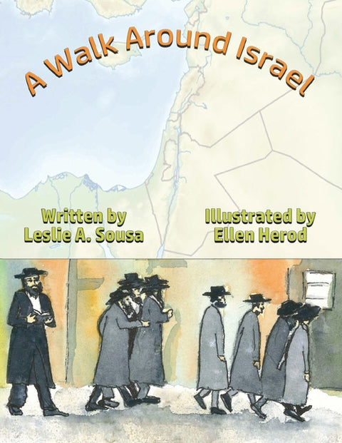 A Walk Around Israel by Sousa, Leslie