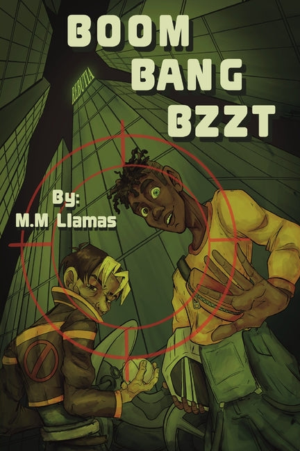 Boom Bang Bzzt by Llamas, M. M.