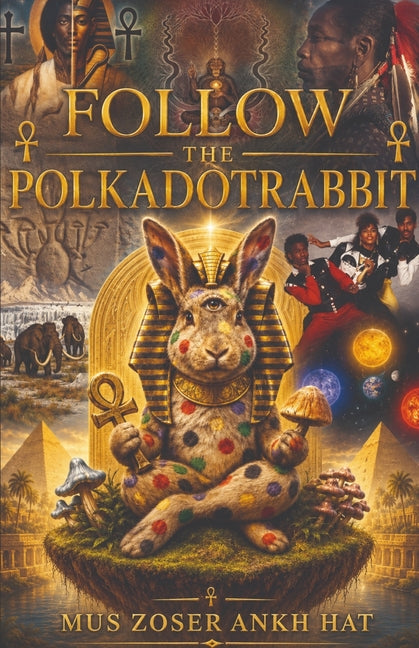 Follow the Polkadot Rabbit by Samson-Re, Joseph P.