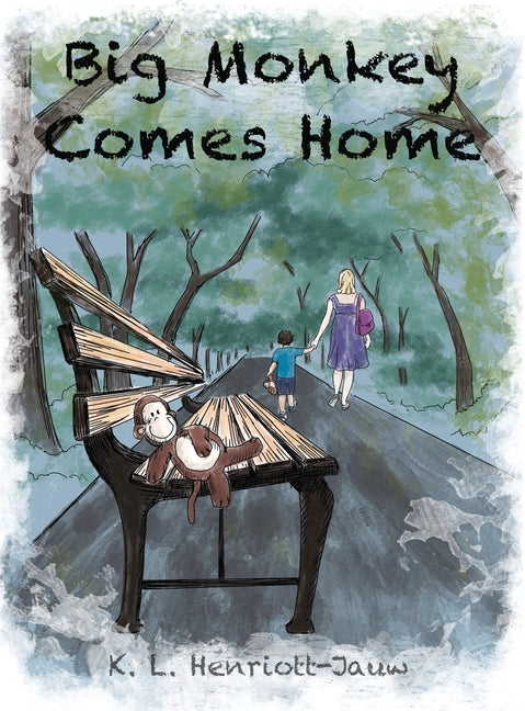 Big Monkey Comes Home by Henriott-Jauw, K. L.