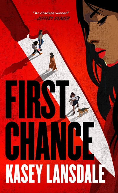 First Chance by Lansdale, Kasey
