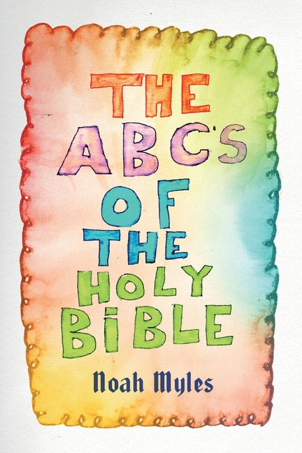 The ABC's of The Holy Bible